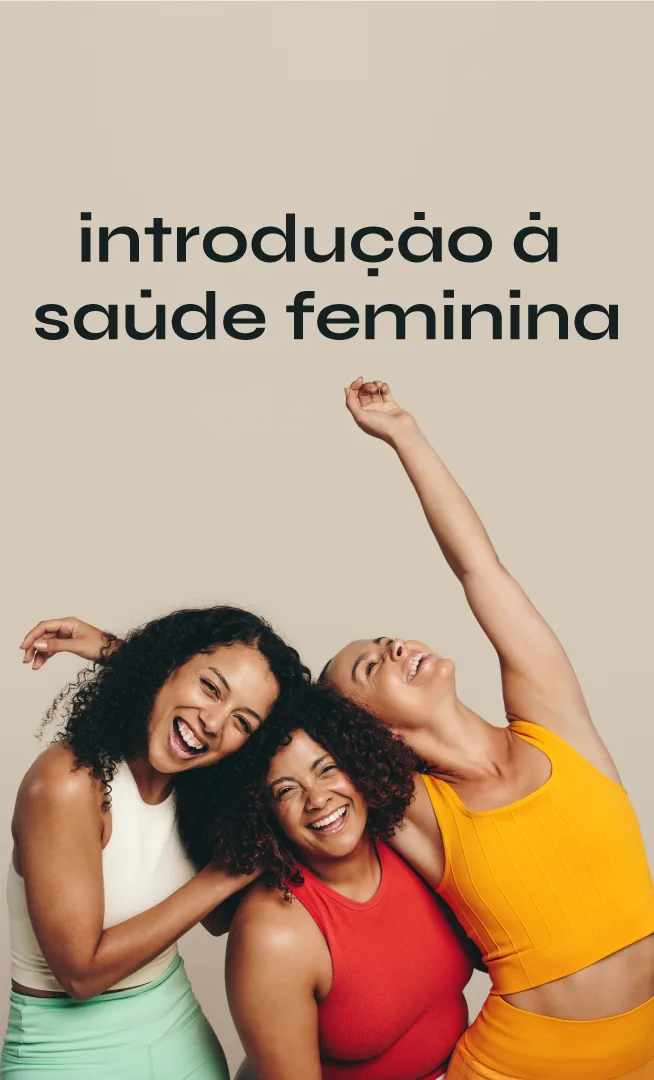 Introdução à Saúde Feminina | 🌿 Vida Veda